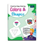 Creative Copy Coloring Book Of Colours And Shapes